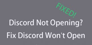 Fix Discord Won’t Open